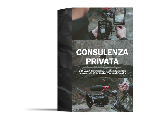 CONSULENZA PRIVATA per Videomaker & Content Creator